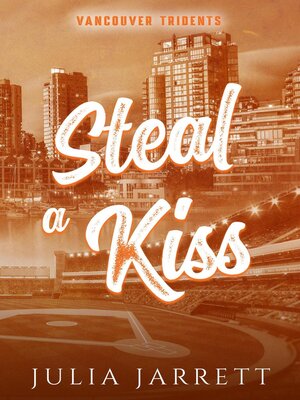 cover image of Steal a Kiss